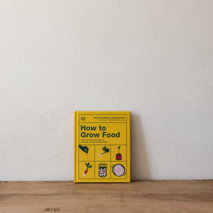 How to Grow Food