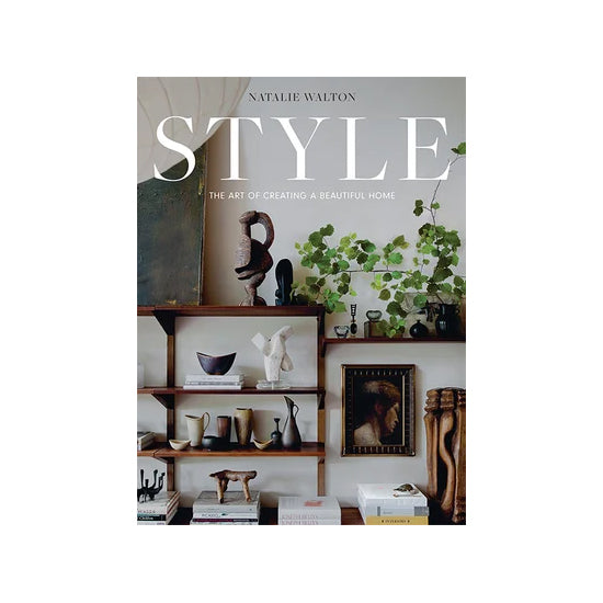 Style: The Art of Creating a Beautiful Home | Hardie Grant | Miss Arthur | Home Goods | Tasmania